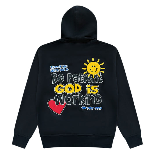 Be Patient God is Working Hoodie- Black