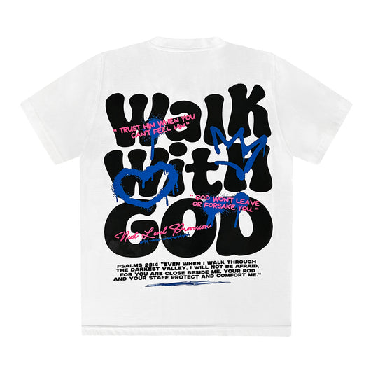 Walk With God Tee